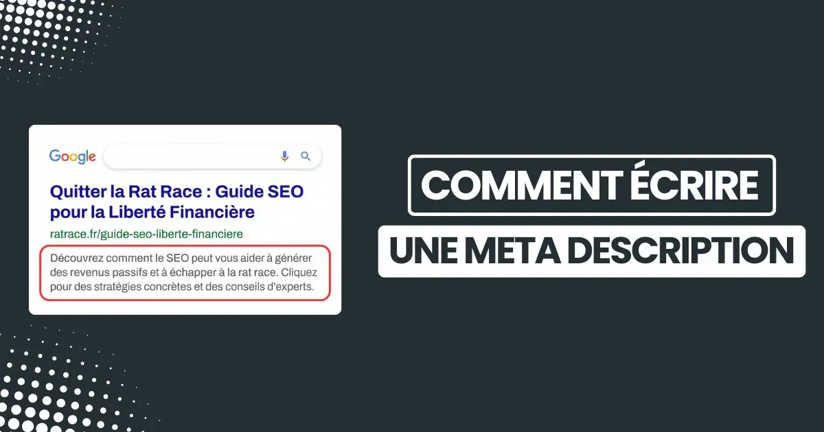 Comment écrire une meta description efficace